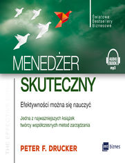 Meneder skuteczny. Efektywnoci mona si nauczy