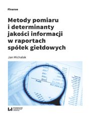 Metody pomiaru i determinant jakoci informacji w raportach spek giedowych