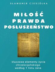 Mi�o�� Prawda Pos�usze�stwo