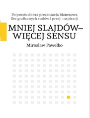 Mniej slajdw - wicej sensu