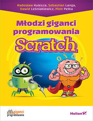 Modzi giganci programowania. Scratch