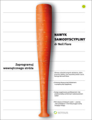 Nawyk samodyscypliny. Zaprogramuj wewntrznego stra (przepakowanie VAT)