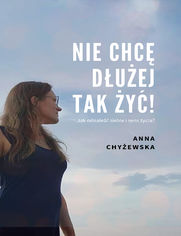 Nie chc� d�u�ej tak �y�!