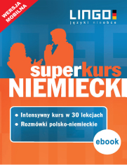 Niemiecki. Superkurs (kurs + rozmwki)