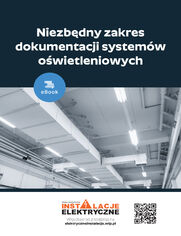 Niezbdny zakres dokumentacji systemw owietleniowych