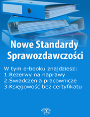 Nowe Standardy Sprawozdawczoci , wydanie sierpie 2014 r. cz II