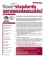 Nowe Standardy Sprawozdawczoci, wydanie specjalne: Amortyzacja i odpisy jako rozoenie kosztu w czasie