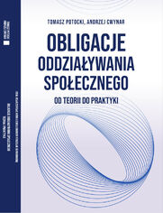 Obligacje oddziaywania spoecznego - od teorii do praktyki