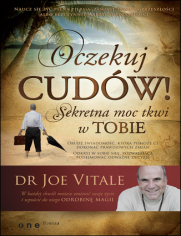 Oczekuj cudw! Sekretna moc tkwi w Tobie