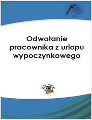 Odwo�anie pracownika z urlopu wypoczynkowego