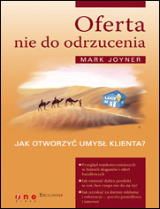 Oferta nie do odrzucenia. Jak otworzy umys klienta?