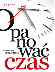 Opanowa� czas