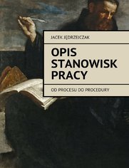 Opis stanowisk pracy