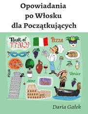 Opowiadania po Wosku dla Pocztkujcych