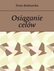 Osi�ganie cel�w