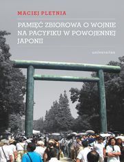 Pami zbiorowa o wojnie na Pacyfiku w powojennej Japonii