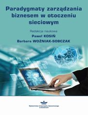 Paradygmaty zarzdzania biznesem w otoczeniu sieciowym