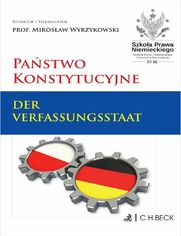 Pastwo konstytucyjne. Der Verfassungsstaat