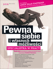 Pewna siebie i wasnych moliwoci. Specjalistka w pracy