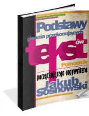 Podstawy pisania przekonujcych tekstw