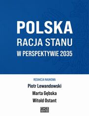 Polska Racja Stanu w Perspektywie 2035