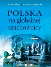 Polska na globalnej szachownicy