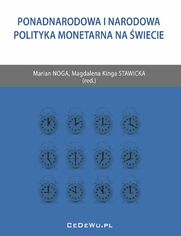 Ponadnarodowa i narodowa polityka monetarna na wiecie