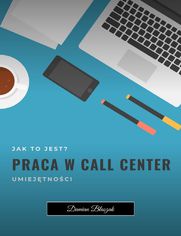 Poradnik pracy wCall Center