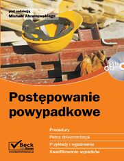 Post�powanie powypadkowe