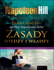 Prawa sukcesu wedug Napoleona Hilla. Zasady wiedzy i wadzy