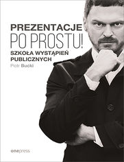 Prezentacje. Po prostu!