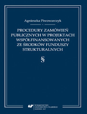 Procedury zamwie publicznych w projektach wspfinansowanych ze rodkw funduszy strukturalnych