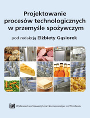 Projektowanie procesw technologicznych w przemyle spoywczym