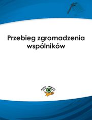 Przebieg zgromadzenia wsplnikw 