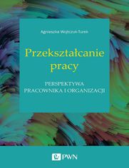 Przeksztacanie pracy