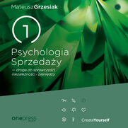 Psychologia Sprzeday - droga do sprawczoci, niezalenoci i pienidzy