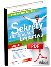 Psychologia sukcesu. Sekrety duchowego bogactwa