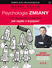 Psychologia zmiany. Rzecz dla wcieknitych. Wydanie II rozszerzone. Ksika z autografem PSYZ2V