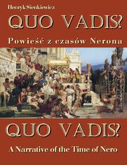 Quo vadis? A Narrative of the Time of Nero