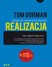 Realizacja. Droga do wykonania plan�w