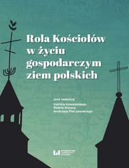 Rola Kociow w yciu gospodarczym ziem polskich