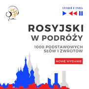 Rosyjski w podry 1000 podstawowych sw i zwrotw - Nowe wydanie