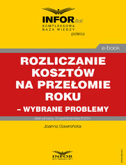 Rozliczanie kosztw na przeomie roku - wybrane problemy