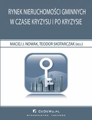 Rynek nieruchomoci gminnych w czasie kryzysu i po kryzysie