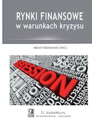 Rynki finansowe w warunkach kryzysu