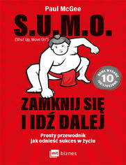 S.U.M.O. (Shut up, Move on) Zamknij si i id dalej