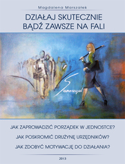 SAMORZD - Dziaaj skutecznie, bd zawsze na fali