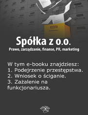 Spka z o.o. Prawo, zarzdzanie, finanse, PR, marketing, wydanie specjalne kwiecie-czerwiec 2014 r