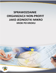 Sprawozdanie organizacji non profit jako jednostki mikro - krok po kroku