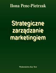 Strategiczne zarzdzanie marketingiem